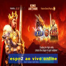 espn2 ao vivo online